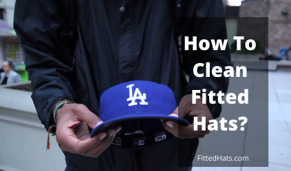 How To Clean Fitted Hats
