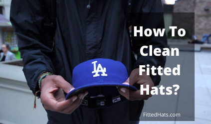 Here s How To Clean A Fitted Hat Learn How To Wash Your Fitted Hat