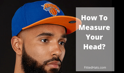 How To Measure Your Head
