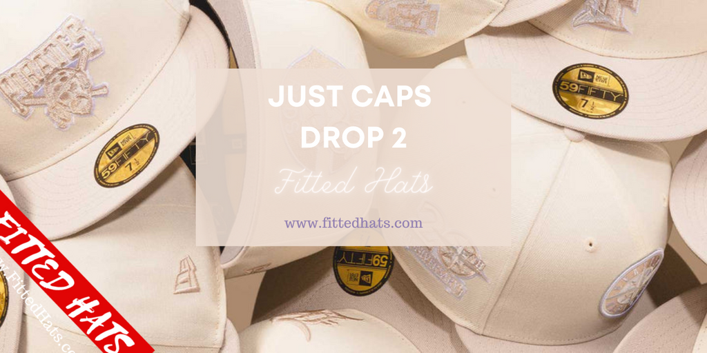 Just Caps Drop 2 Fitted Hats