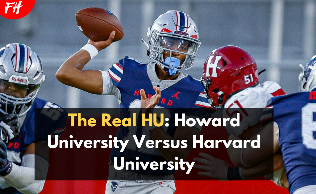 The Real HU: Howard University Versus Harvard University