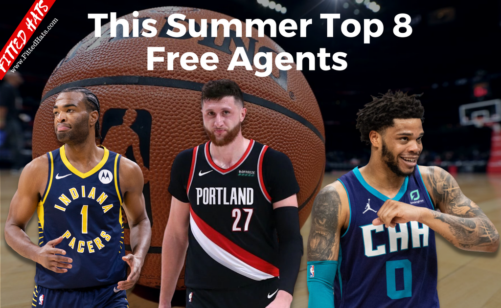 Top 8 Free Agents Summer