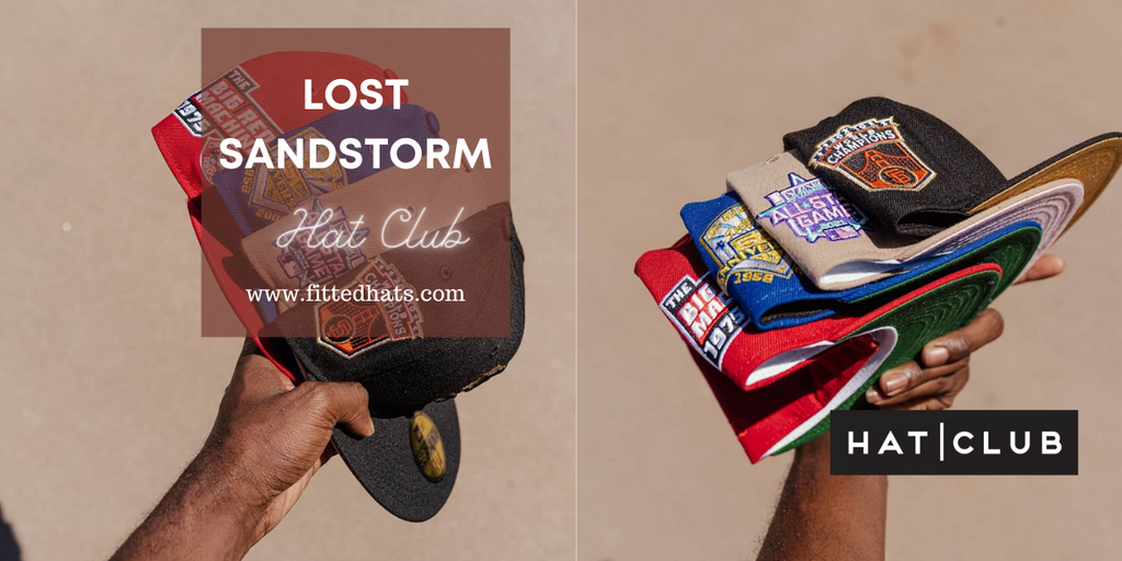 Hat Club Drop Lost Sandstorm & Other Exclusive Fitteds